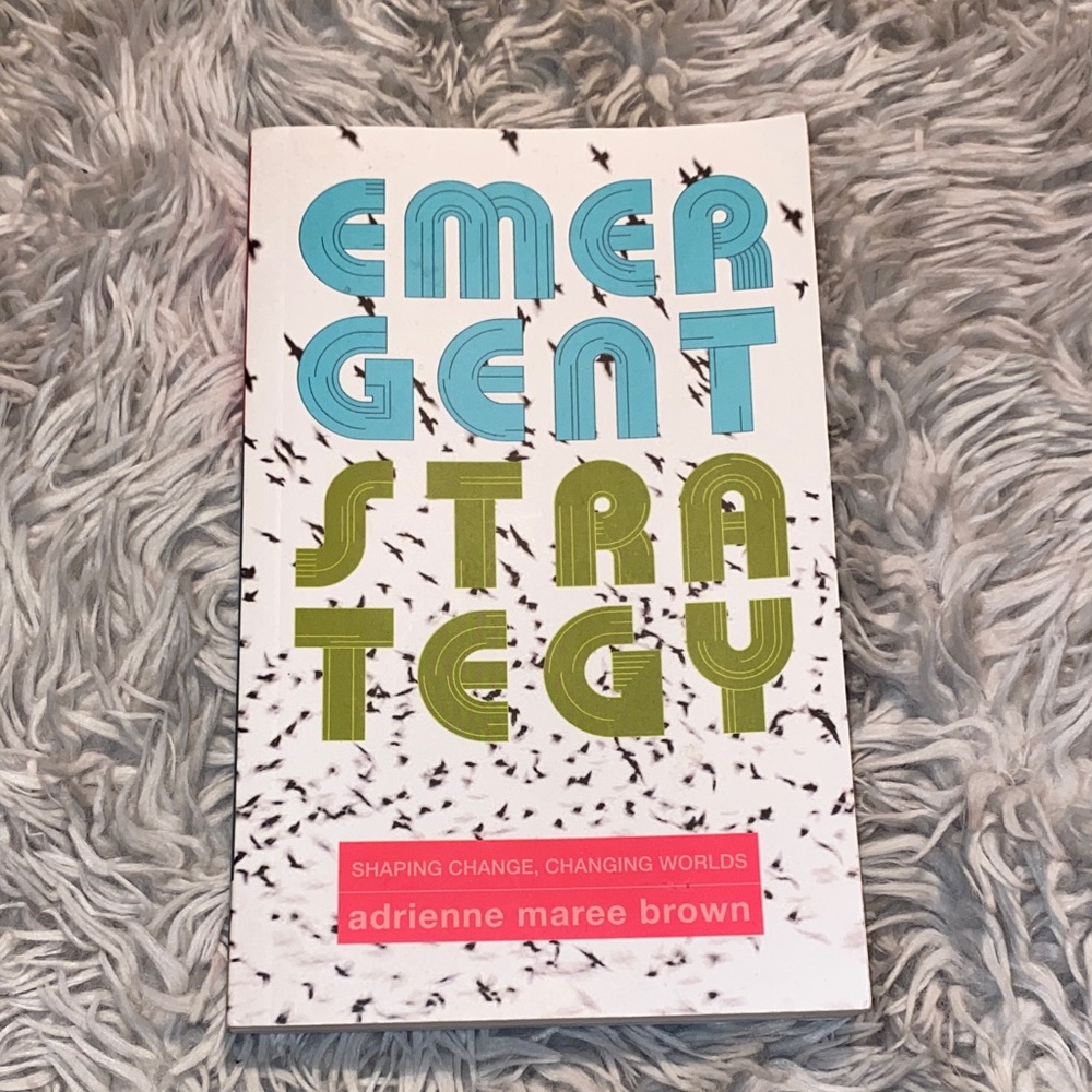 Emergent Strategy Book by Adrienne Maree Brown